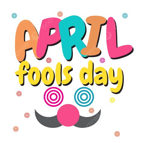 April Fools Day Vector Png Images April Fools Day Transparent