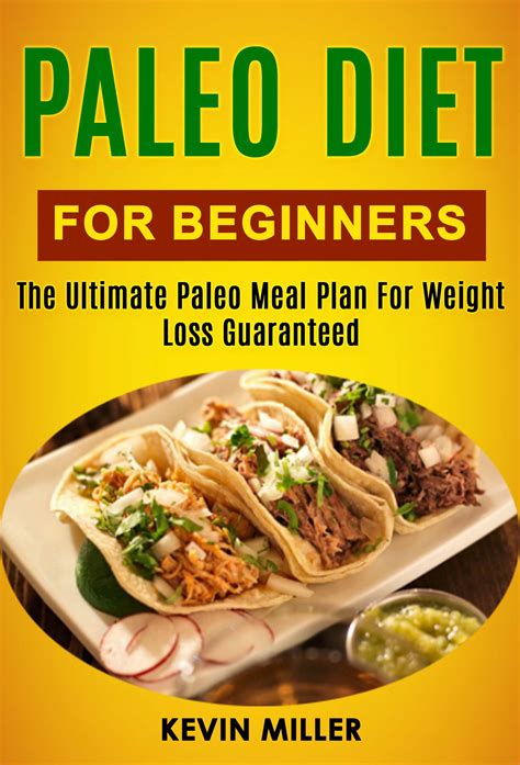 Babelcube – Paleo diet for beginners: the ultimate paleo meal plan for ...