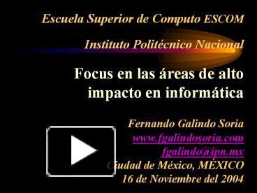 Ppt Escuela Superior De Computo Escom Instituto Polit Powerpoint