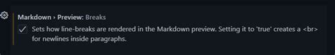 Sets How Line Breaks Are Rendered In The Markdown Preview Issue
