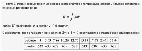 Resuelto Point El Trabajo Producido Por Un Proceso Chegg Mx