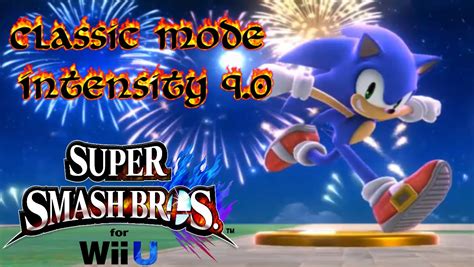 Super Smash Bros For Wii U Classic Mode Intensity Sonic Youtube