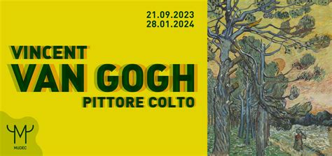 Al Mudec Di Milano La Mostra Su Vincent Van Gogh Pittore Colto