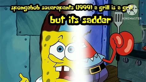 Spongebob Squarepants 1999 A Stove Is A Stove But Its Sadder For