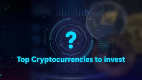 Closeoption Official Blog What Are The Top Cryptocurrencies To Invest