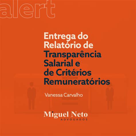 Entrega do Relatório de Transparência Salarial e de Critérios