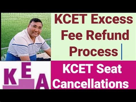 KCET Fees Refund Process KCET 2024 KCET Fee Refund KCET 2024 KEA Fees