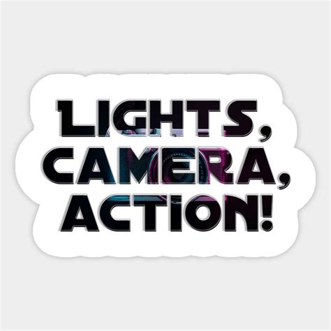 Lights, camera, action! by afternoontees | Lights camera action, Cool ...