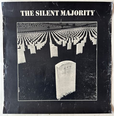 The Silent Majority Poster Poster Museum