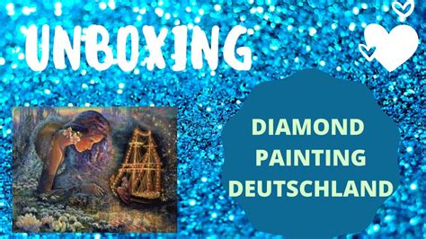 Unboxing Diamond Painting Deutschland Couleurs On D Couvre