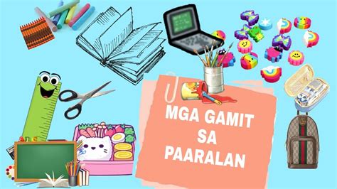 Mga Gamit Sa Paaralan School Supplies For Kids Kids Learn Youtube