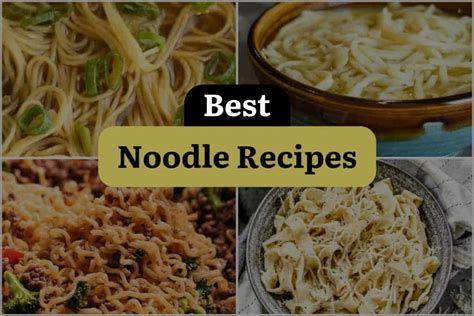 26 Noodle Recipes to Bowl You Over! | DineWithDrinks