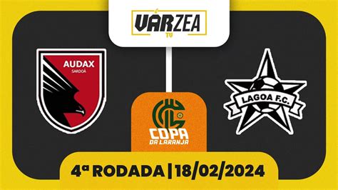 Audax X Lagoa Copa Da Laranja Youtube