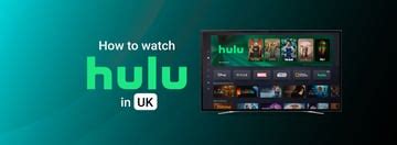 How To Watch Hulu In The Uk In