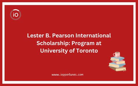 Lester B Pearson International Scholarship Program At University Of