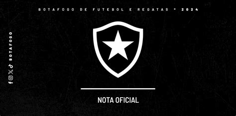 Nota Oficial Botafogo De Futebol E Regatas