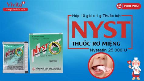 Thuốc rơ miệng Nyst Hộp 10 gói - Nhà thuốc VIVITA