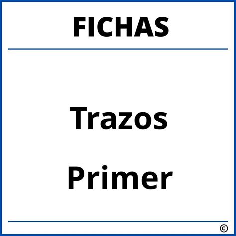 Fichas De Trazos Para Niños De Primer Grado