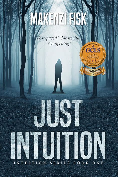 Just Intuition Intuition Series Volume 1