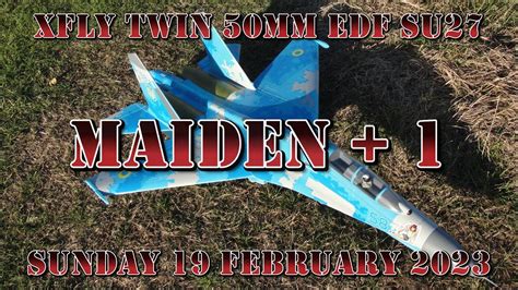 Maiden Xfly Twin Mm Edf Su Feb Youtube