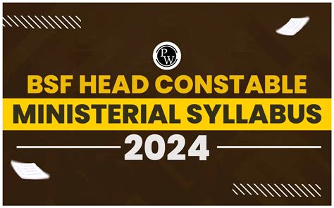 BSF Head Constable Ministerial Syllabus 2024 Exam Pattern Books