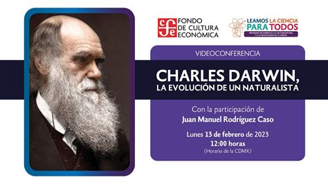 Charles Darwin La Evoluci N De Un Naturalista Con La Participaci N Del