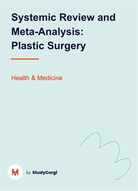 Systemic Review And Meta Analysis Plastic Surgery Free Essay Example