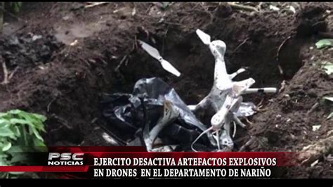 Ejército Desactiva Artefactos Explosivos En Drones Youtube