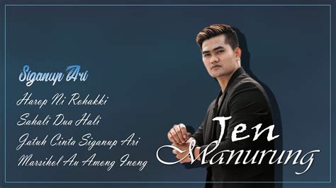 Jen Manurung Album Siganup Ari Lagu Batak Terbaru Youtube