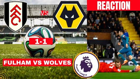 Fulham Vs Wolves Live Stream Premier League Football Epl Match