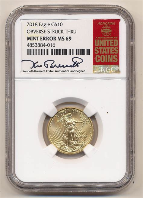 Eagle G Obverse Struck Thru Mint Error Ms Signature Series