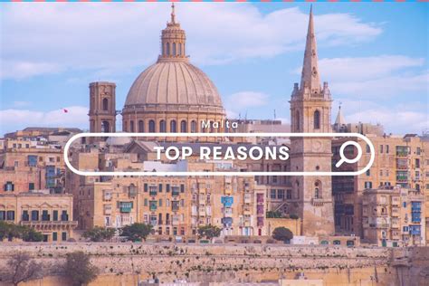 Top 5 Reasons Why You Should Visit Malta Finalrentalsmt