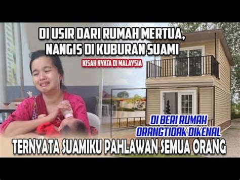 Setahun Suami Tiada Aku Di Usir Adik Ipar Dan Mertua Menangis Ke