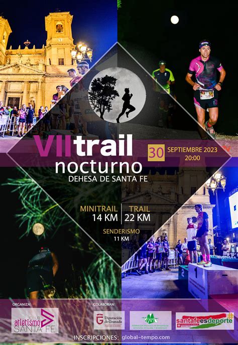 VII TRAIL NOCTURNO DEHESA DE SANTA FE Club De Atletismo Santa Fe