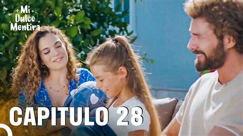 Mi Dulce Mentira Capitulo 28 HD YouTube