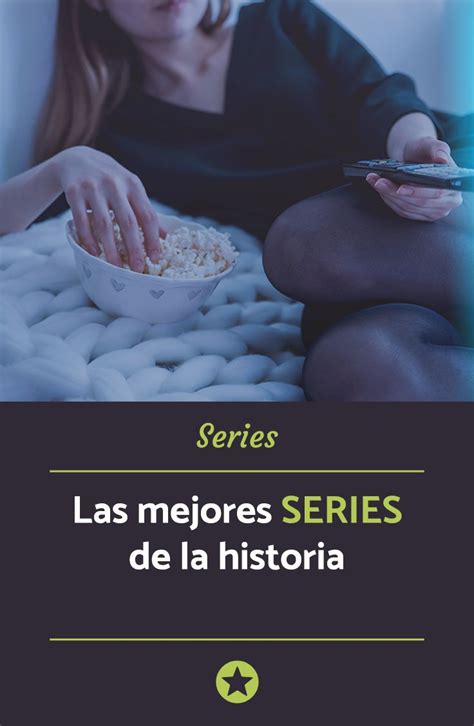 Las 8 Mejores Series De La Historia ¡muy Recomendadas