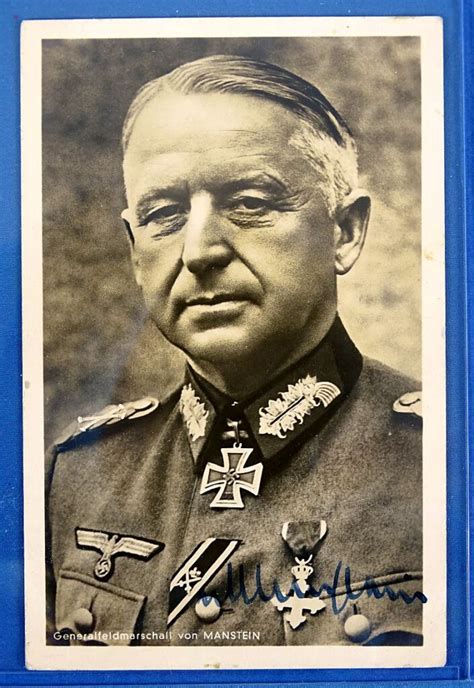 Signed Photo Postcard Of Field Marshal Erich Von Manstein Recipient Of