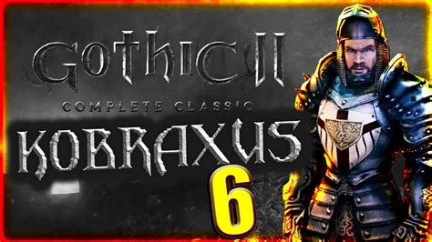 Gothic II Classic 06 Najemnicy Onara 4K YouTube