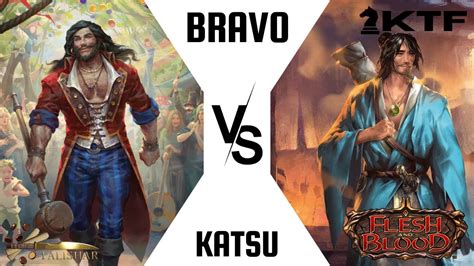 Flesh And Blood Bravo Vs Katsu DtD CC Gameplay VS Series 4 YouTube