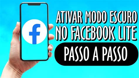 COMO ATIVAR MODO ESCURO NO FACEBOOK LITE YouTube