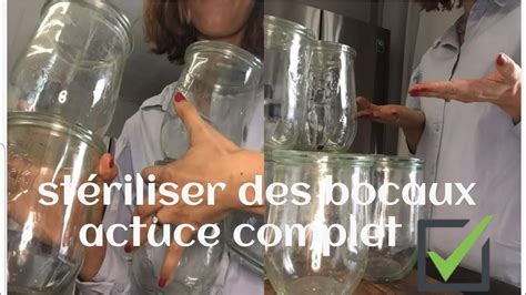 St Riliser Des Bocaux En Verre Pleins La Technique Express Youtube