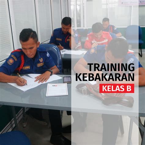 Pelatihan Petugas Pemadam Kebakaran Kelas B Sertifikasi Kemnaker Ri