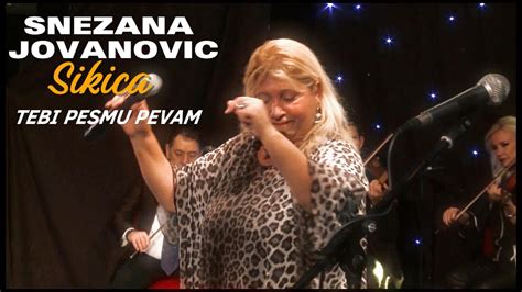 Snezana Jovanovic Sikica Tebi Pesmu Pevam 2024 YouTube