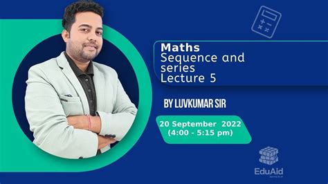 Sequence And Series Class 11 Maths Lecture 5 CBSE AHSEC