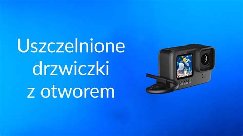 Uszczelnione Drzwiczki Z Otworem Na Kabel GoPro USB Pass Through Door