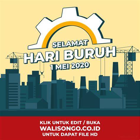 Poster Hari Buruh Keren Background Ucapan Selamat Hari Buruh