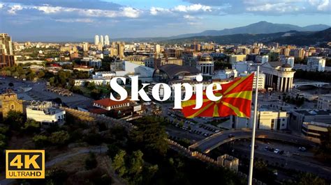 Experience The Best Aerial Views Of Skopje North Macedonia In K Youtube