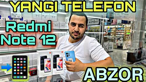 YANGI TELEFON NARXI REDMI NOTE 12 HAQIDA TOLIQ ABZOR YouTube