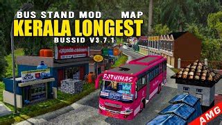 KERALA LONGEST MAP MOD BUS STAND MOD BUSSID V3 7 1 Doovi