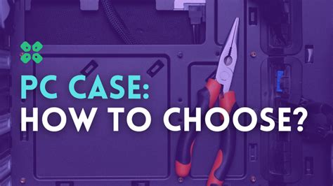 PC Case Sizes Explained: How to Choose the Right Size for Your Build